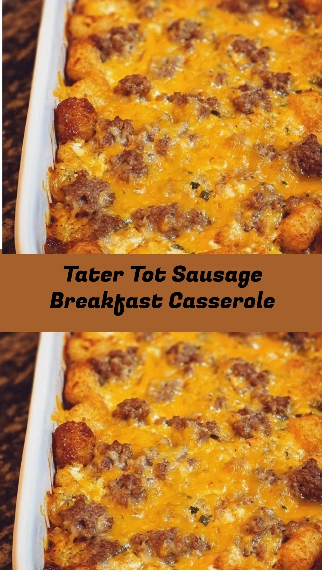 Delicious Tater Tot Sausage Breakfast Casserole baked to perfection